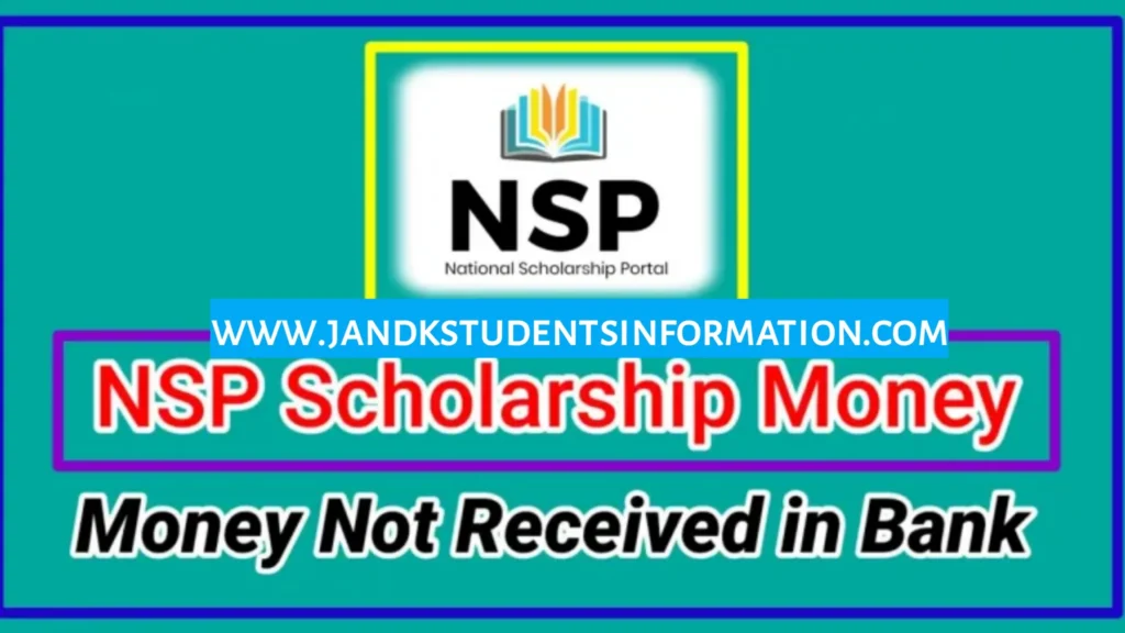 NSP Scholarship Not Credited Reasons and Status